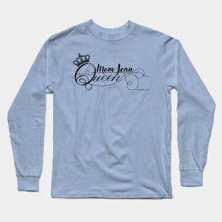 Mom Jean Queen (Lt Shirt) Long Sleeve T-Shirt